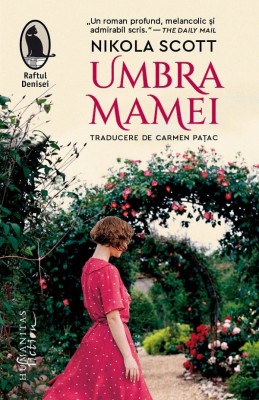 Umbra Mamei, Nikola Scott - Editura Humanitas Fiction foto