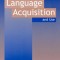 Explorations in Language Acquisition and Use