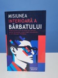 Misiunea interioara a barbatului de Connor Beaton