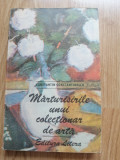 Constantin Constantinescu - Marturisirile unui colectionar de arta, 1989