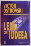 Leul din Iudeea &ndash; Victor Ostrovski