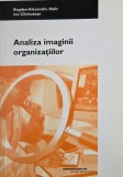 Analiza imaginii organizatiilor - Bogdan-Alexandru Halic, Ion Chiciudean