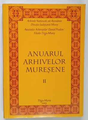 ANUARUL ARHIVELOR MURESENE , II , 2003 foto