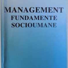 MANAGEMENT - FUNDAMENTE SOCIOUMANE de OSCAR HOFFMAN , 1999