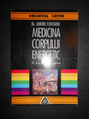 DR. JANINE FONTAINE - MEDICINA CORPULUI ENERGETIC - O REVOLUTIE TERAPEUTICA foto