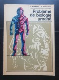 Probleme de biologie umană - V. Săhleanu, I. C. Voiculescu