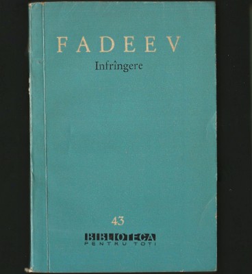 &amp;Icirc;NFR&amp;Acirc;NGERE - FADEEV - BPT foto