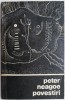 Povestiri - Peter Neagoe - Carte Beletristica, Roman