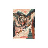 Classic Starts(r) the Call of the Wild