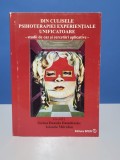 Din culisele psihoterapiei experientiale unificatoare de Sorina Daniela Dumitrache