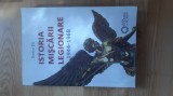 Ilarion Tiu - Istoria Miscarii Legionare 1944-1968 ( 2012 ) Miscarea Legionara Garda de Fier legionari Legiunea Arhanghelului Mihail
