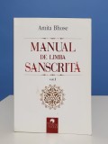 Manual de limba sanscrita Vol. 1 - Amita Bhose