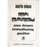 Marin Mincu - Ion Barbu - eseu despre textualizarea poetica - 119292