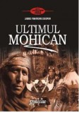 Ultimul mohican - James Fenimore Cooper