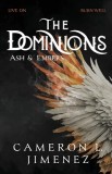 The Dominions Ash &amp;amp; Embers