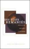 Des etats remanies Mondialisation, Souverainete et Gouvernance/ Gordon Smith, Moises Naim