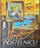 Rodica Marian - Marinela Mantescu Isac in colectia de arta Postelnicu
