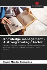 Knowledge management - A strong strategic factor foto