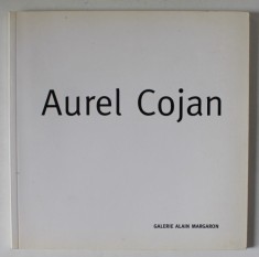 AUREL COJAN , GALERIE MARGARON , EXPOSITION DU 22 SEPTEMBRE AU 24 OCTOBRE , 1988 , CATALOG IN LIMBA FRANCEZA