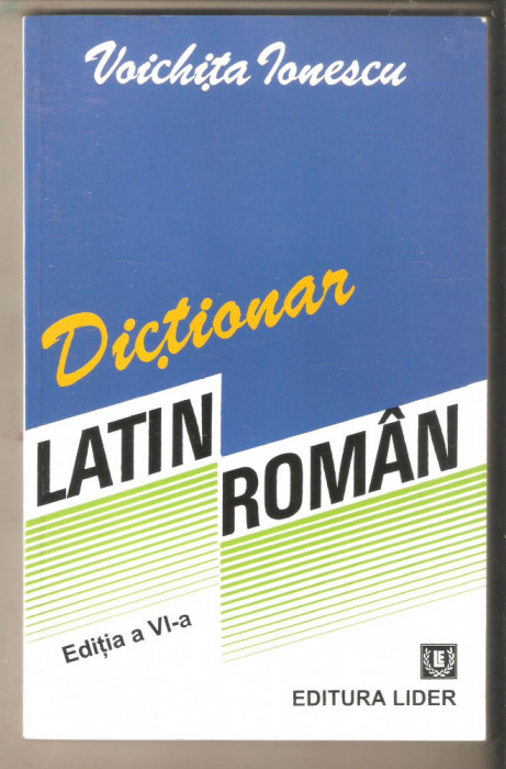 Dictionar Latin-Roman-Voichita Ionescu