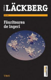 Fauritoarea de ingeri - Camilla Lackberg