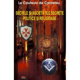 Sectele si societatile secrete politice si religioase &ndash; Le Couteulx de Canteleu
