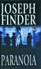 Paranoia - Joseph Finder, Rao, Thriller, Editie Cartonata, Romana, Biblioteca Rao, Stare Foarte Buna
