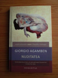 Giorgio Agamben - Nuditatea, Humanitas