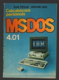 C9823 - MSDOS 4.01 CALCULATOARE PERSONALE - VLAD TEPELEA, CRISTIAN LUPU