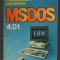 C9823 - MSDOS 4.01 CALCULATOARE PERSONALE - VLAD TEPELEA, CRISTIAN LUPU