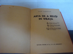 Dale Carnegie - Arta de a reusi in vieata - interbelica foto