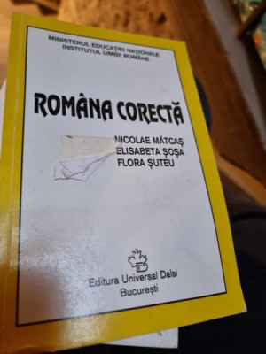 ROMANA CORECTA - NICOLAE MATCAS /ELISABETA SOSA/FLORA SUTEU foto