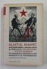 ALIATUL INAMIC - DESCOMPUNEREA ARMATEI RUSE SI PERICOLUL BOLSEVIZARII ROMANIEI 1917 - 1918 , IN MEMORIILE GENERALILOR MONKEVITZ si VINOGRADSKI , editi