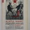 ALIATUL INAMIC - DESCOMPUNEREA ARMATEI RUSE SI PERICOLUL BOLSEVIZARII ROMANIEI 1917 - 1918 , IN MEMORIILE GENERALILOR MONKEVITZ si VINOGRADSKI , editi