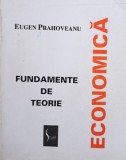 Eugen Prahoveanu - Fundamente de teorie economica (Editia: 1995)