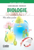 Biologie. Mic atlas şcolar