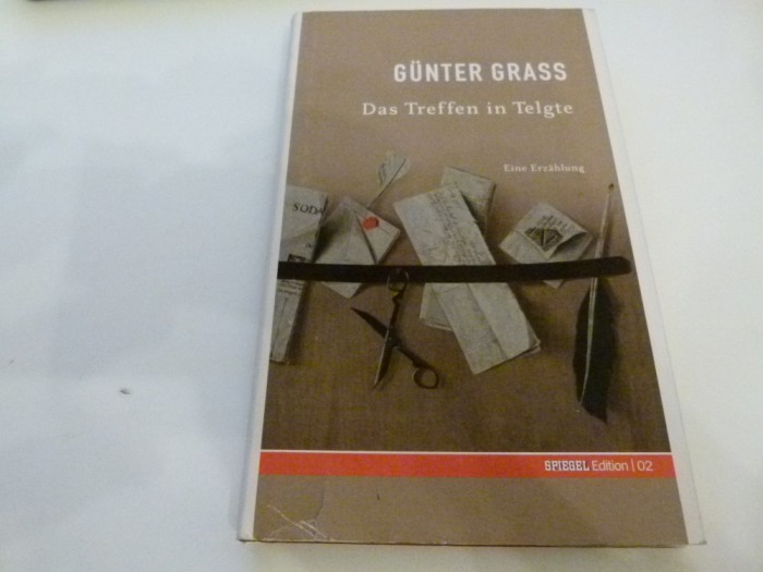Das Treffen in Telgte- Gunter Grass
