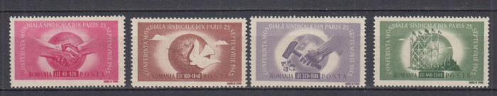 ROMANIA 1945 LP 186 CONFERINTA SINDICALA MONDIALA PARIS SERIE MNH