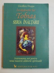 INVATATURILE LUI TOBIAS , SERIA INALTARII...de GOFFREY HOPPE 2006 , PREZINTA SUBLINIERI CU PIXUL