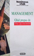 Management - Ghid propus de The Economist (Editia: 1997) foto
