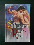 SUE RICH - SEDUCATOAREA IN ROSU, Alta editura