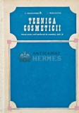 Cumpara ieftin Tehnica cosmeticii - 1971 - Ecaterina Dragomirescu (@D139)