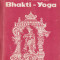 Bhakti-Yoga (Yoga iubirii) - Swami Vivekananda
