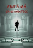 Ajuta-ma sa-mi amintesc, Ink Story