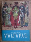 Radu Theodoru - Vulturul ( vol. 2 )