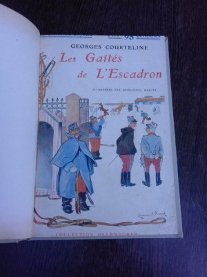 Les Gaites de l&amp;#039;escadron - Georges Courteline, ilustratii de Emmanuel Barcet (carte in limba franceza) foto