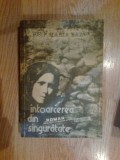 w2 IOSIF MARIA BATA - INTOARCEREA DIN SINGURATATE