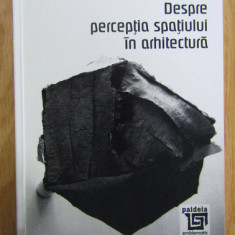 Dana Pop - Despre perceptia spatiului in arhitectura