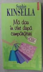 MA DAU IN VANT DUPA CUMPARATURI de SOPHIE KINSELLA , 2006 foto