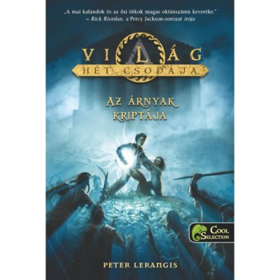 Az &amp;aacute;rnyak kript&amp;aacute;ja - A Vil&amp;aacute;g H&amp;eacute;t Csod&amp;aacute;ja 3. - Peter Lerangis foto